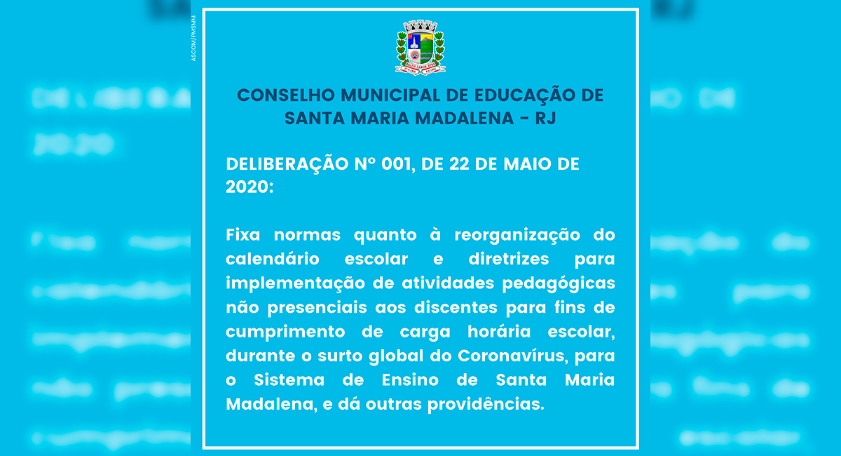 Conselho Municipal de Educação fixa normas de reorganização do calendário escolar e do plano pedagógico