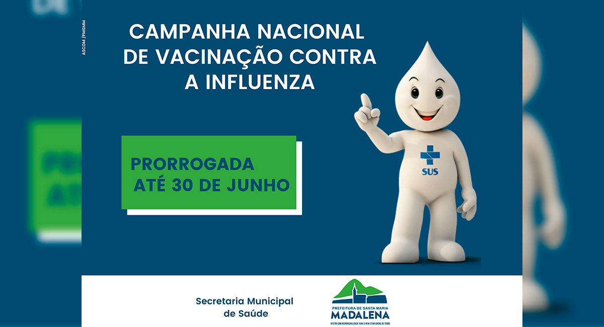 Prorrogação da Data de Término da Campanha Nacional de Vacinação Contra a Influenza