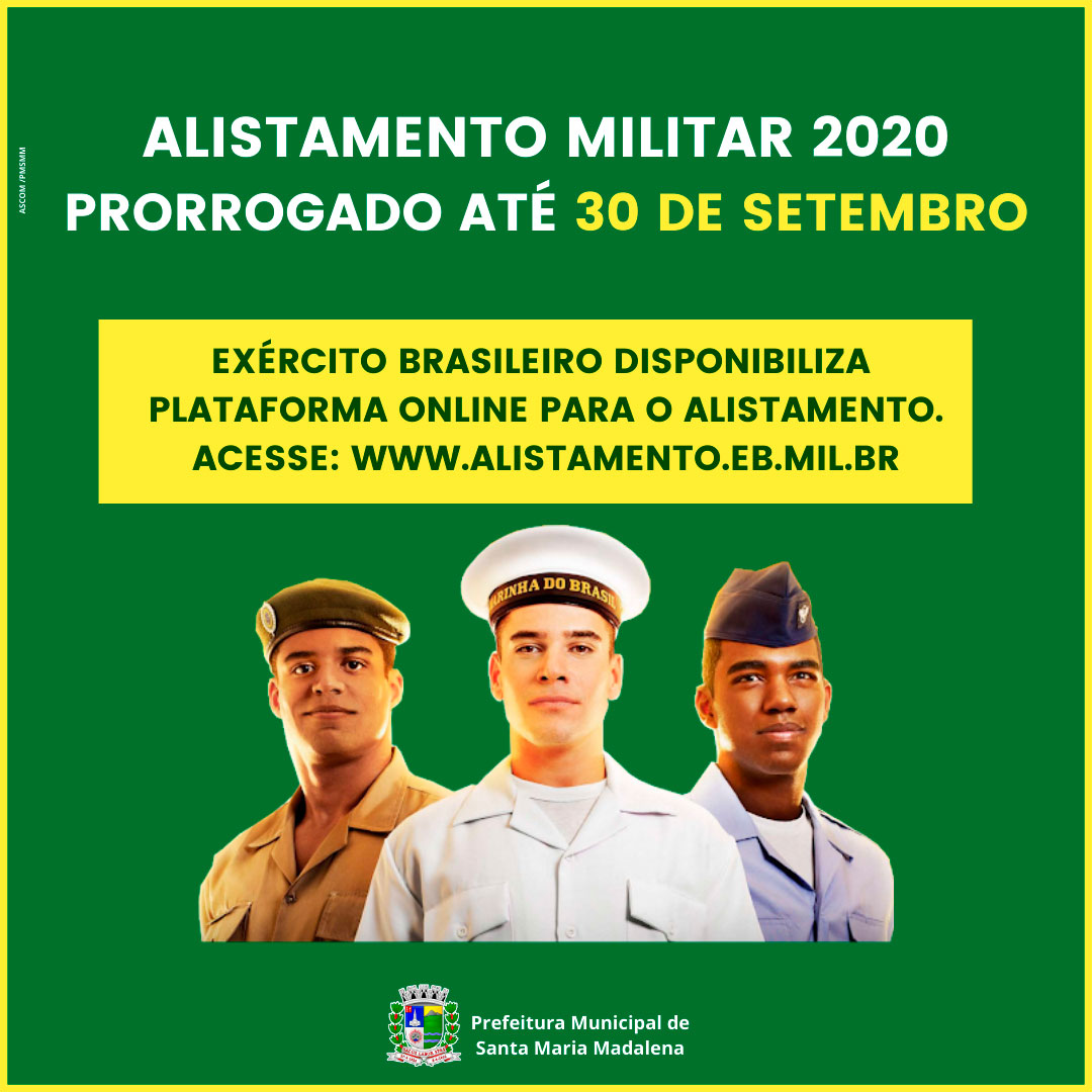 Alistamento Militar é prorrogado até 30 de setembro, Defesa Social, Notícias