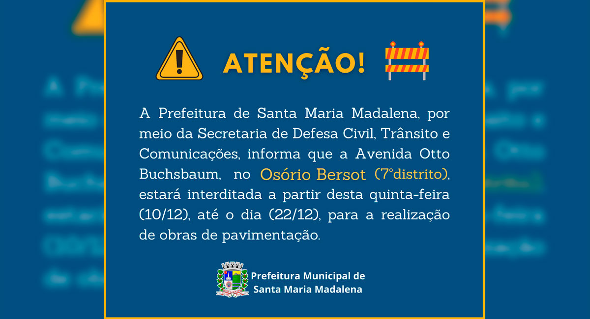 Avenida Otto Buchsbaum, em Osório Bersot, será interditada a partir de quinta-feira, 10/12