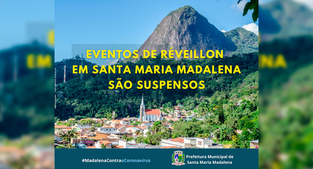 Prefeitura de Santa Maria Madalena suspende eventos de fim de ano