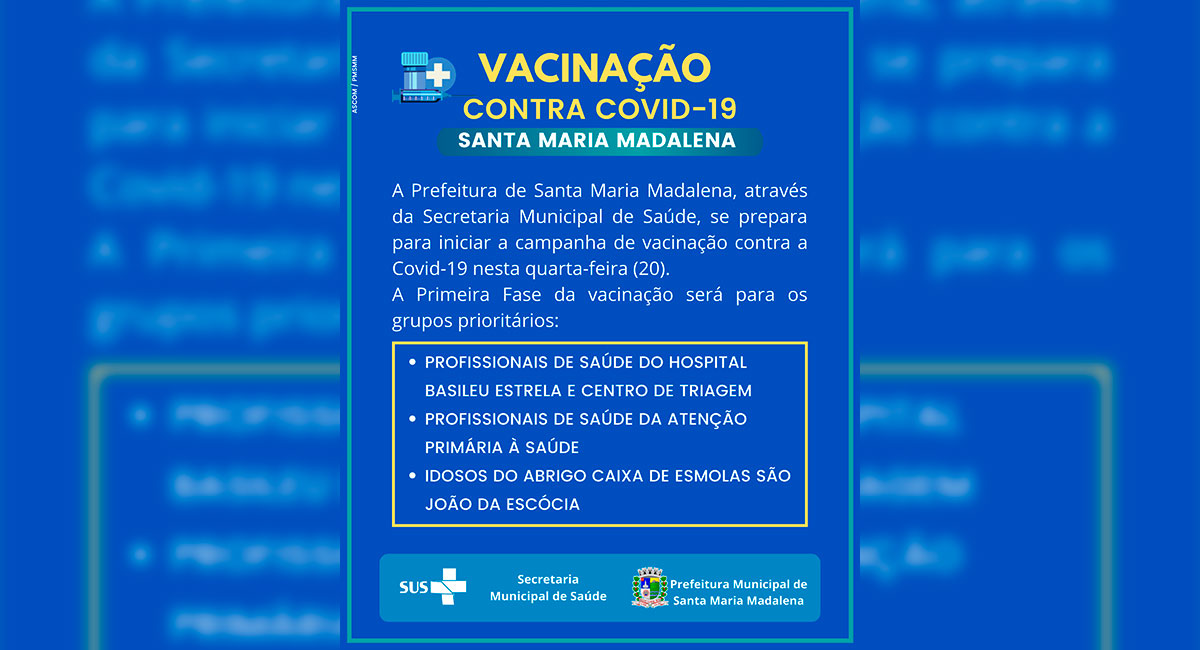 Início da campanha de vacinação contra covid-19 em Santa Maria Madalena previsto para quarta-feira (20)