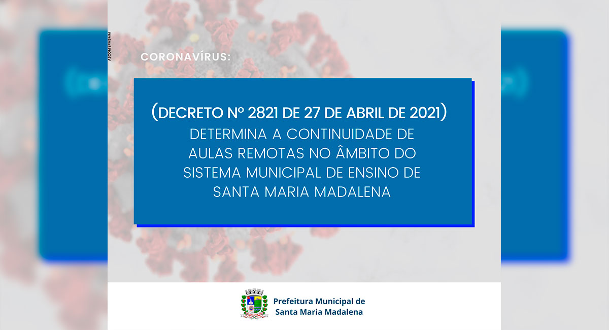 Decreto Municipal nº 2821/2021 determina a continuidade das aulas remotas na rede municipal de ensino