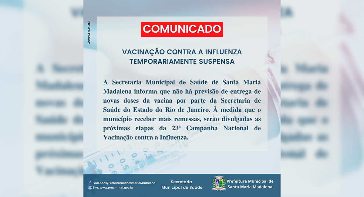 Comunicado: Vacinação contra a Influenza temporariamente suspensa