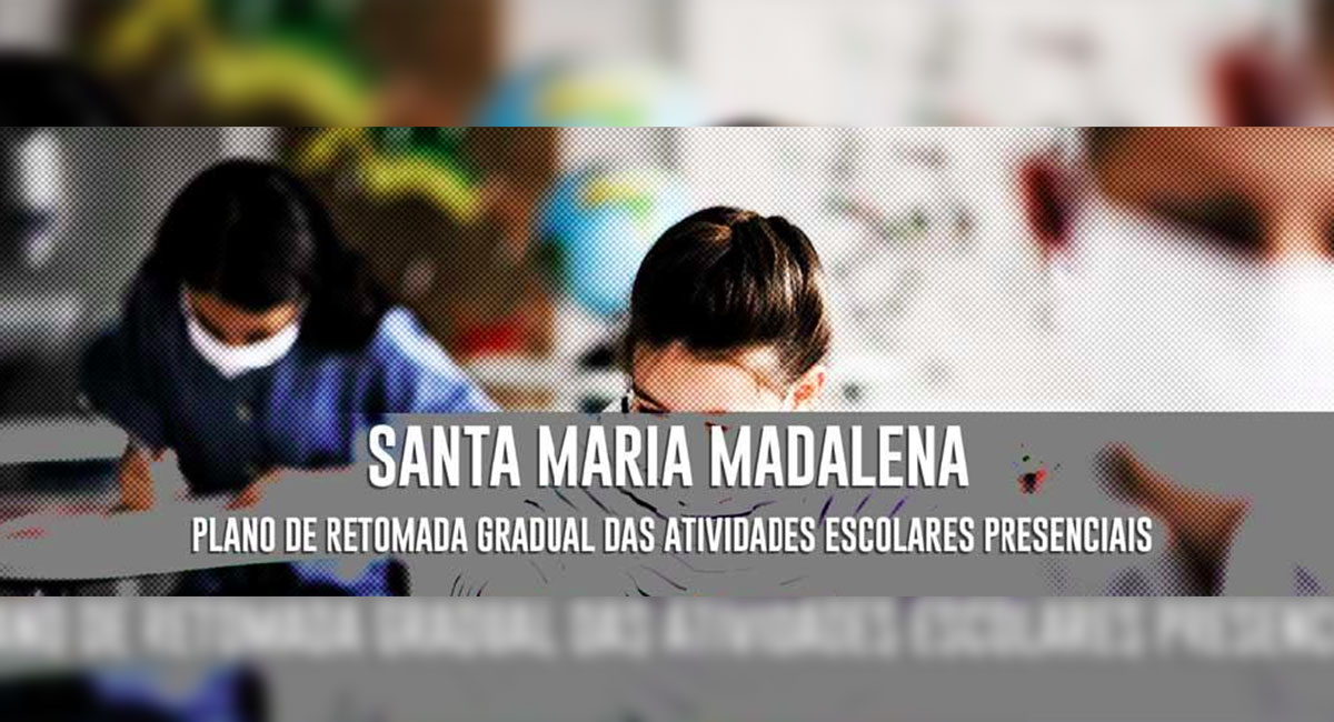 MPRJ participa da construção conjunta e implementação do plano de retomada gradual das aulas presenciais nas escolas de Santa Maria Madalena