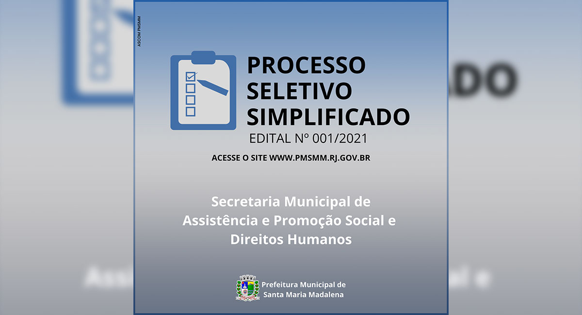 Secretaria Municipal da Assistência, Promoção Social e Direitos Humanos divulga lista dos inscritos no Processo Seletivo Simplificado