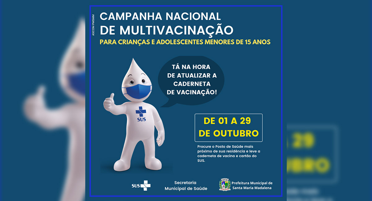 Campanha Nacional de Multivacinação para Atualização da Caderneta de Vacinação de crianças e adolescentes