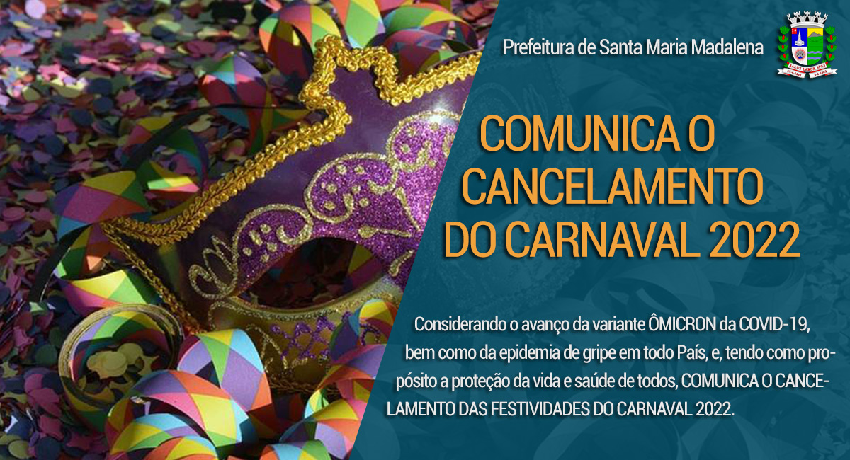 COMUNICADO: Cancelamento do Carnaval 2022