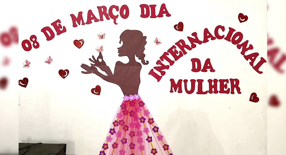 Secretaria de Assistência Social realiza homenagens no Dia Internacional da Mulher