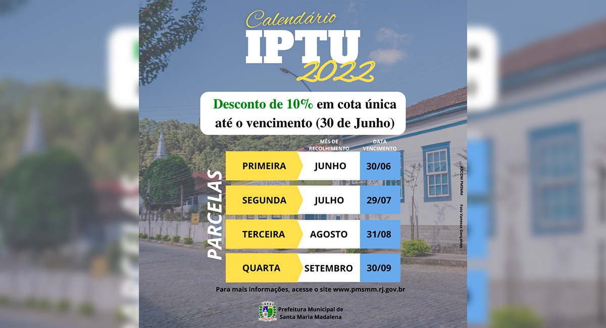 Prefeitura Municipal divulga calendário de pagamento do IPTU 2022 com 10% de desconto em cota única; confira datas
