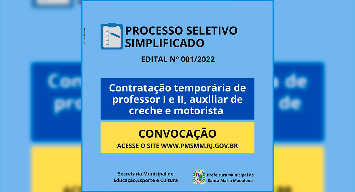 Secretaria de Educação: Processo Seletivo Simplificado Edital nº 001/2022 (CONVOCAÇÃO)