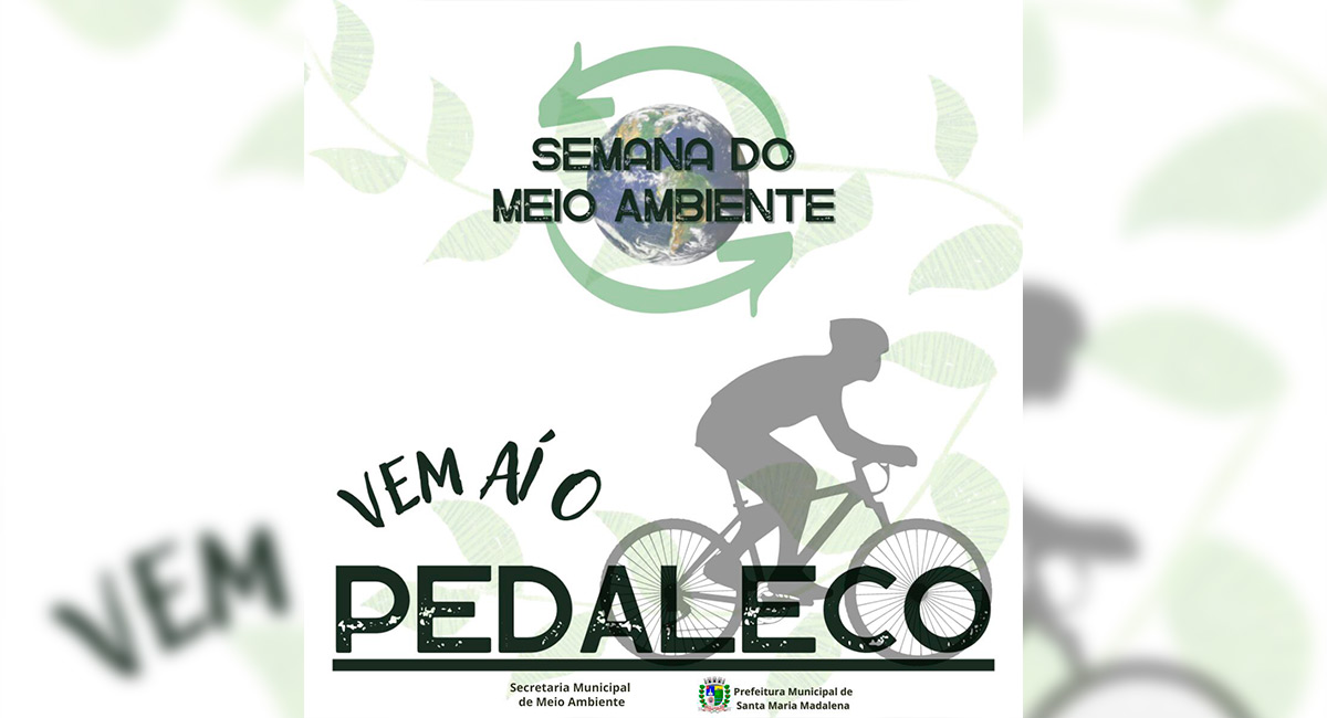 Semana do Meio Ambiente com diversas ações em Santa Maria Madalena