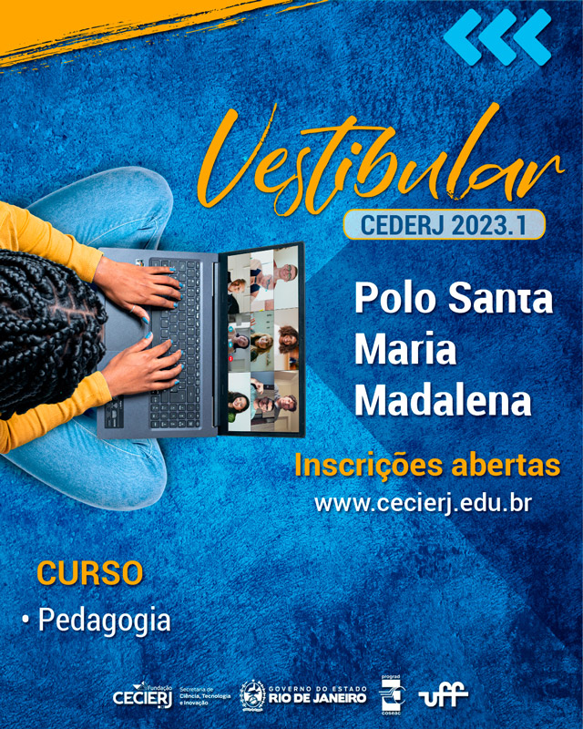 INSCRIÇÕES ABERTAS PARA O VESTIBULAR CEDERJ 2023.1
