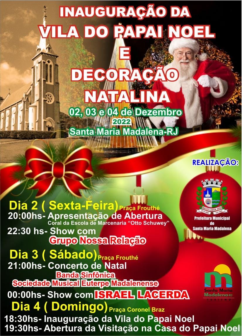 Inauguração da Vila do Papai Noel e Decoração Natalina em Santa Maria Madalena