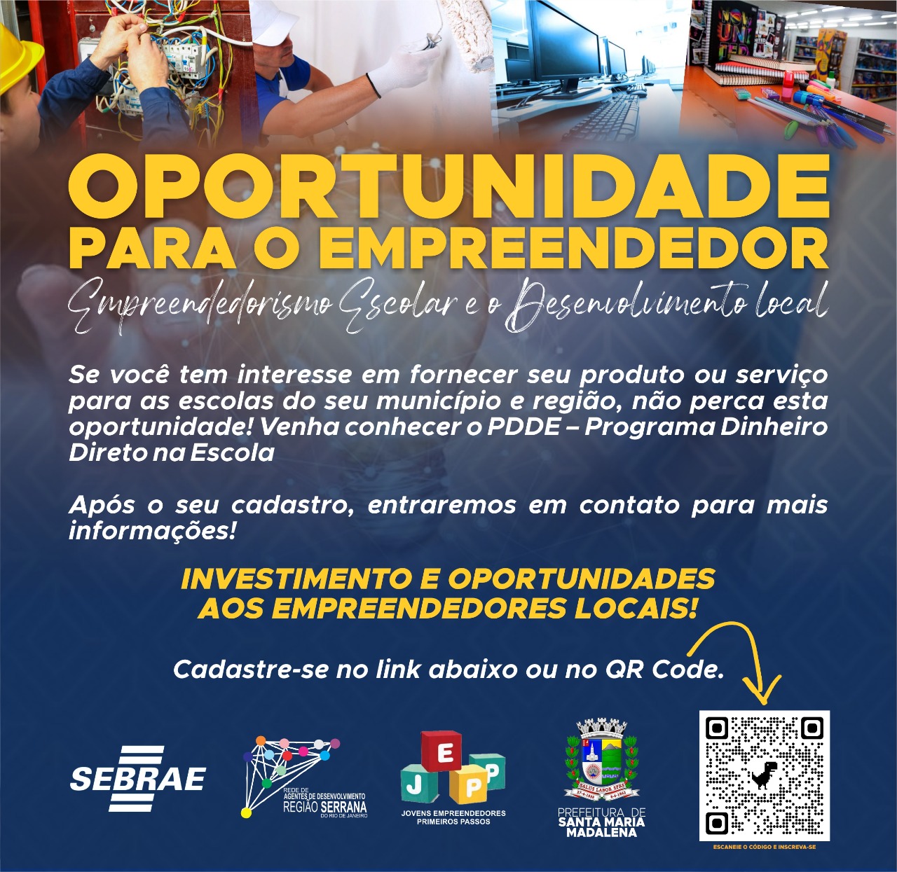 Oportunidade para o Empreendedor Local, cadastre-se!