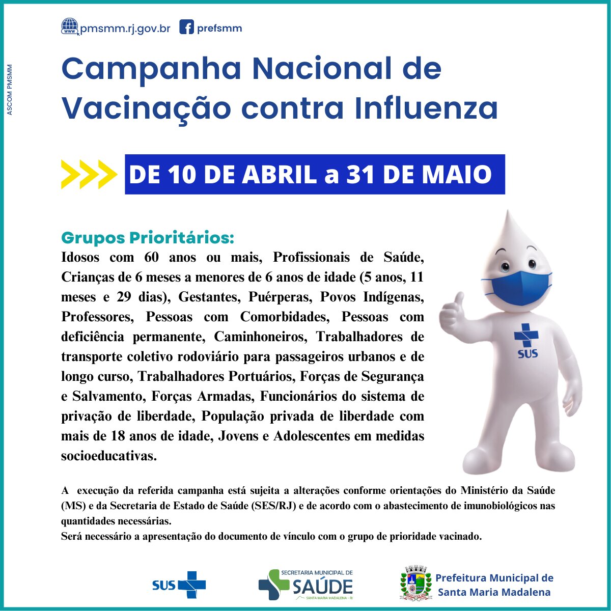Vacinação contra a Influenza começa nesta quarta-feira em Santa Maria Madalena