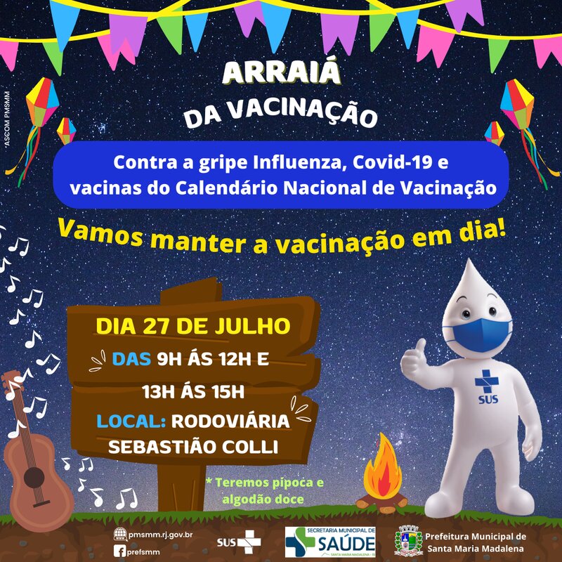 Prefeitura realizará o “Arraiá da Vacinação” em Santa Maria Madalena