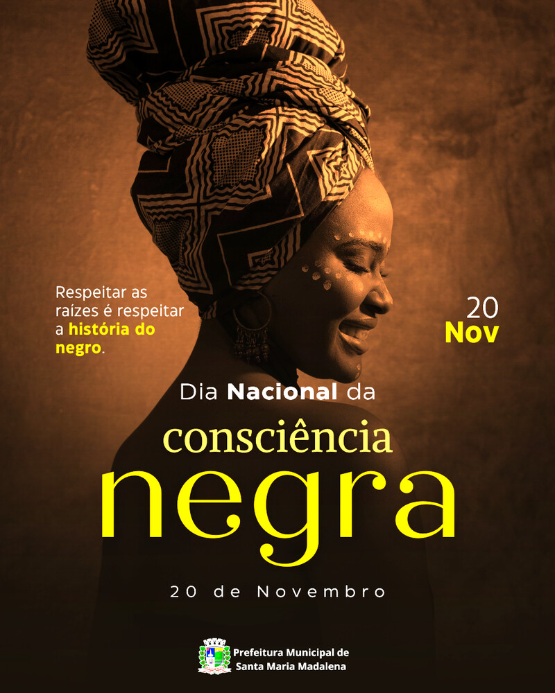 20 de Novembro - Dia da Consciência Negra