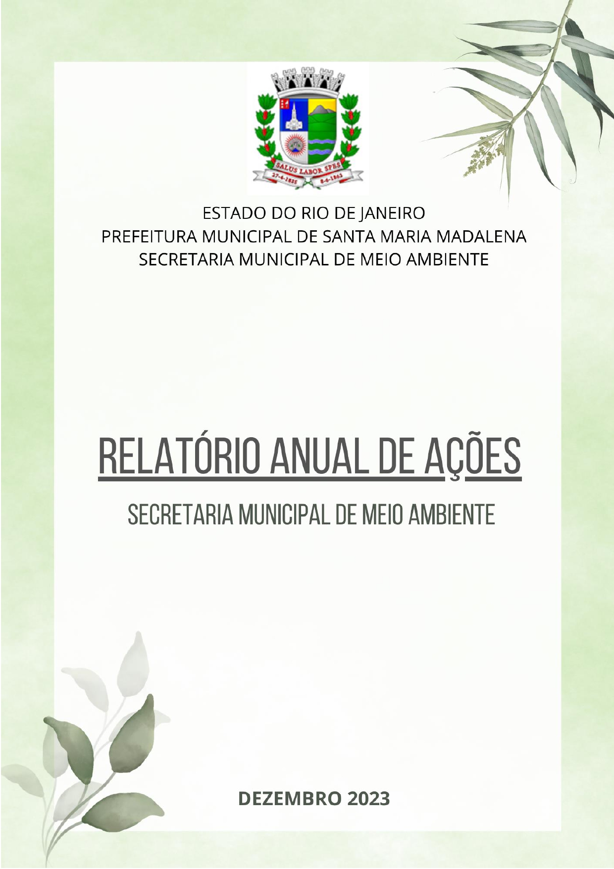 Meio Ambiente divulga relatório anual de ações