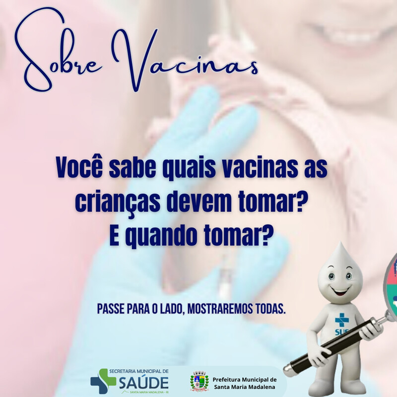 Informe: Conheça as vacinas que toda criança deve tomar