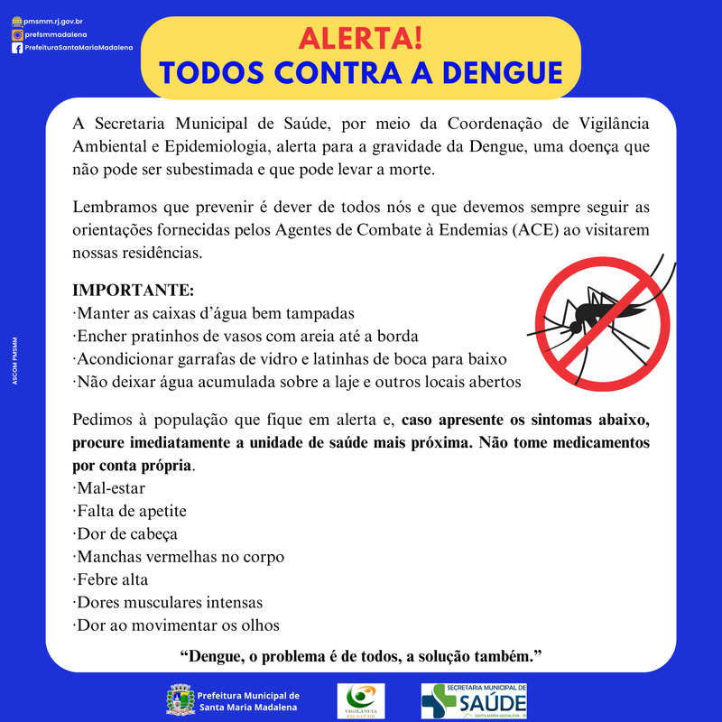 Saúde intensifica alerta para a importância de prevenção contra a dengue