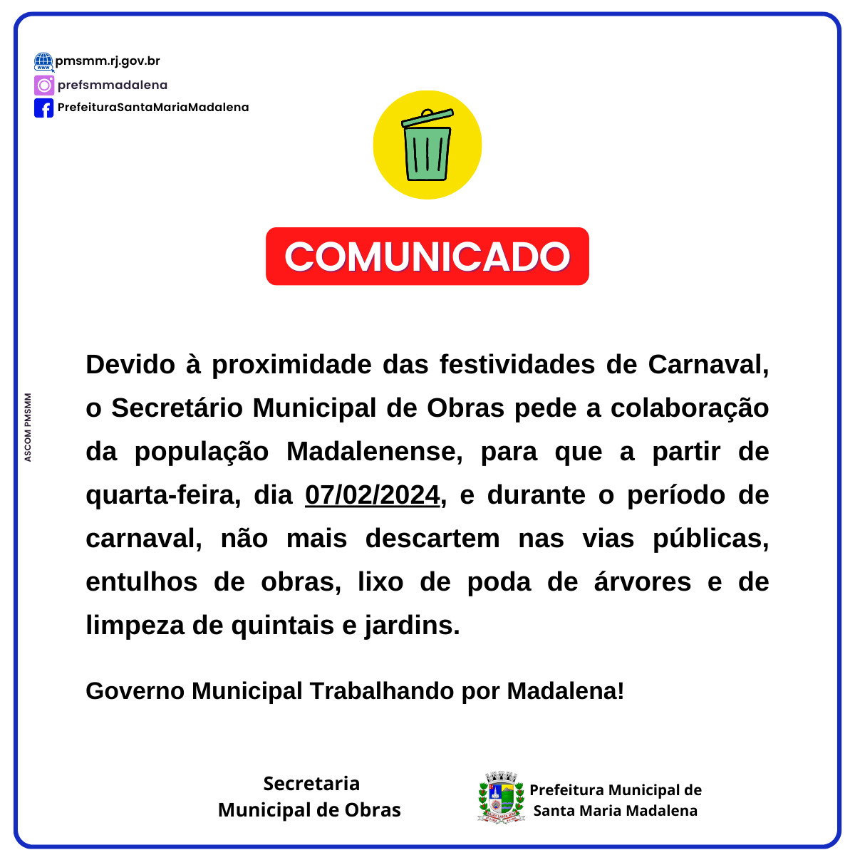 Comunicado da Secretaria Municipal de Obras - Carnaval 2024