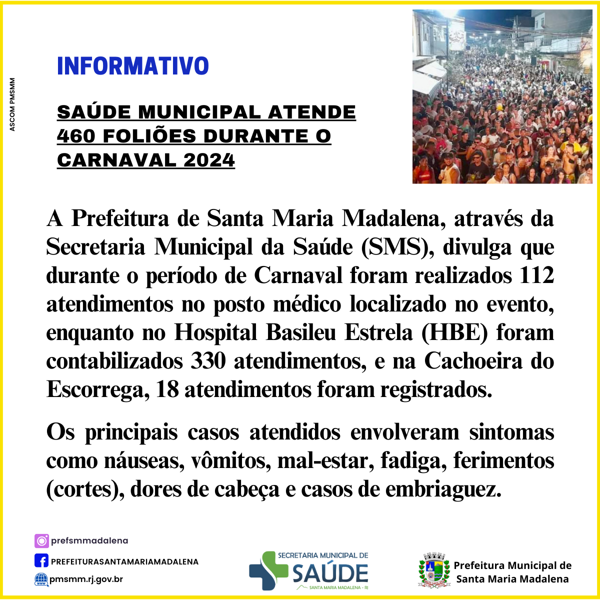 Saúde Municipal atende 460 foliões durante o carnaval 2024
