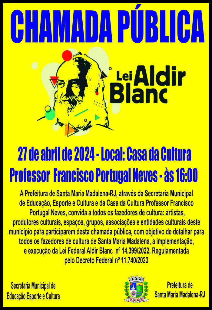 Chamada Pública: Implementação da Lei Aldir Blanc II em Santa Maria Madalena