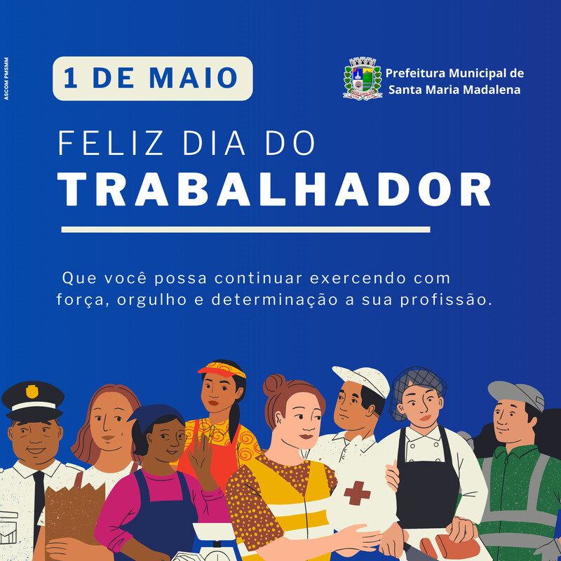 Feliz Dia do Trabalhador!