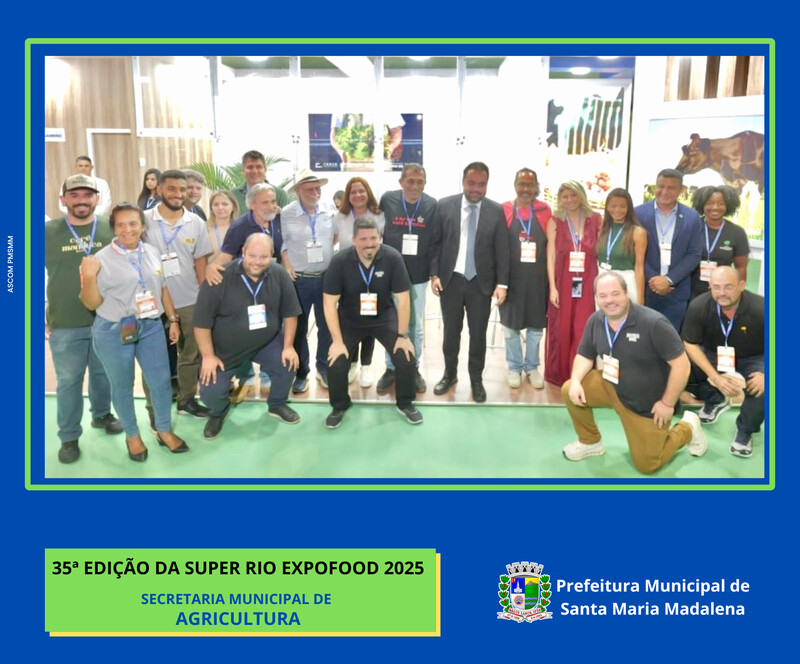 Santa Maria Madalena marca presença na 35ª edição da Super Rio Expofood