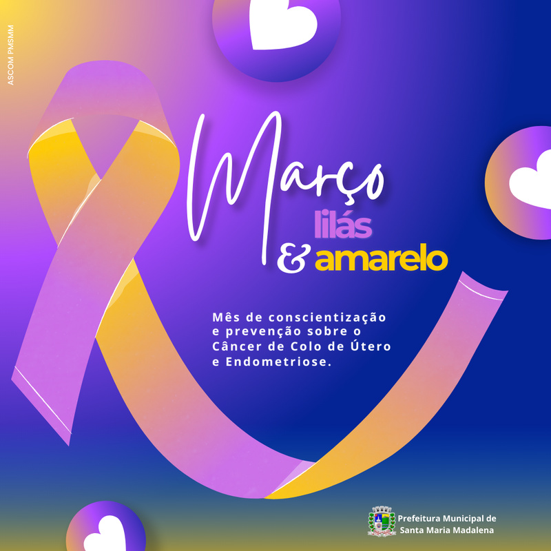 Março Lilás e Março Amarelo: Mês de Conscientização pela Saúde da Mulher