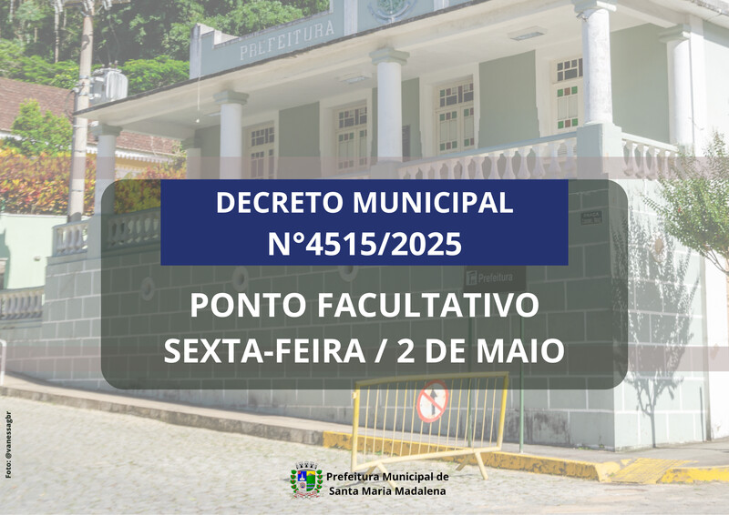 Prefeitura decreta ponto facultativo no dia 2 de maio