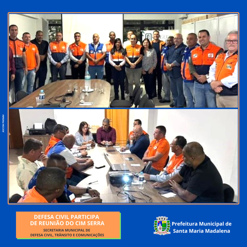 Defesa Civil de Santa Maria Madalena participa de reunião com o CIM SERRA