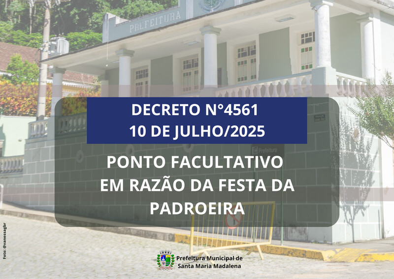 Decreto Municipal define ponto facultativo durante Festa da Padroeira