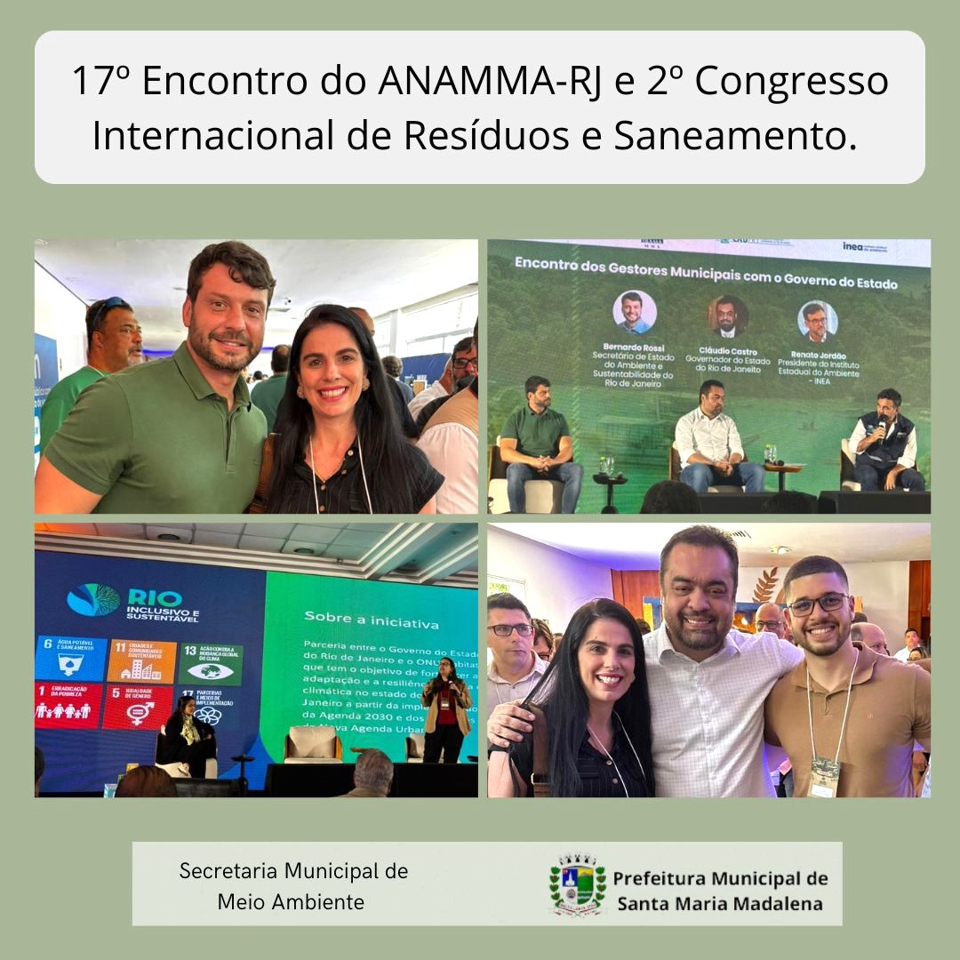Santa Maria Madalena participa do 17° Encontro da ANAMMA e do 2° Congresso Internacional de Resíduos e Saneamento