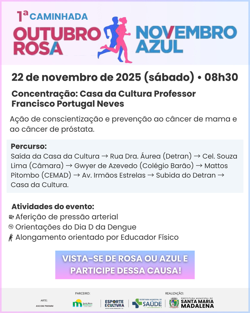 1ª Caminhada Outubro Rosa e Novembro Azul será realizada em 22 de novembro