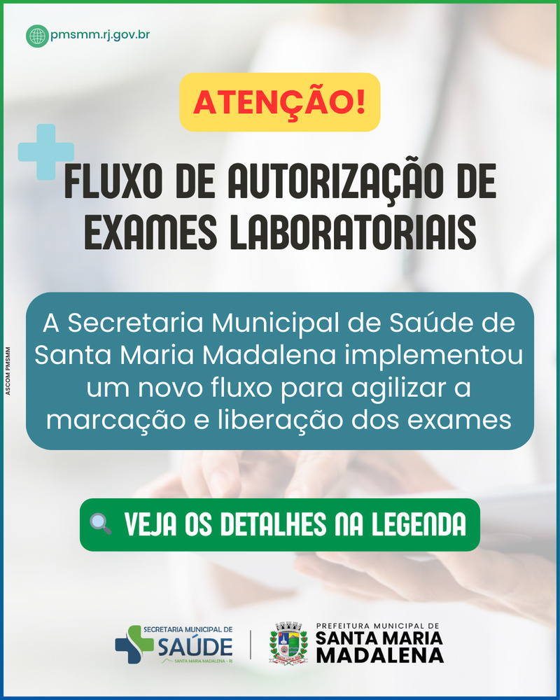 Secretaria Municipal de Saúde comunica novo fluxo de autorização de exames laboratoriais