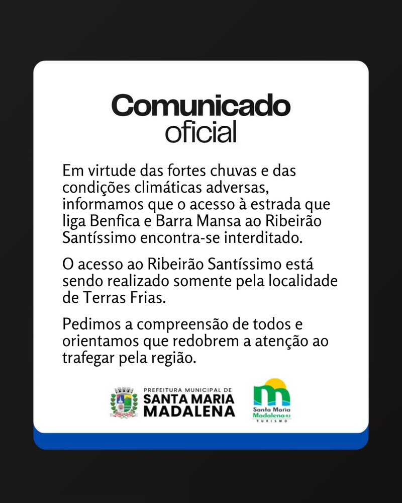Comunicado Oficial — Chuvas provocam interdição em trecho que liga Benfica, Barra Mansa e Ribeirão Santíssimo