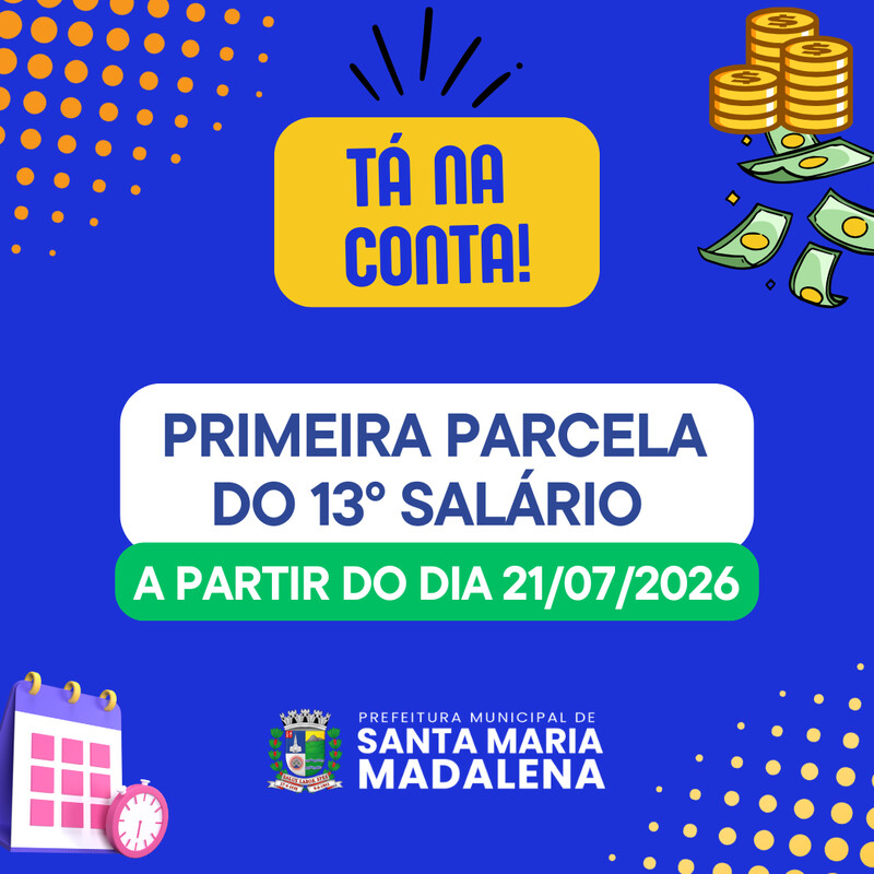 Prefeitura antecipa pagamento da primeira parcela do 13º salário